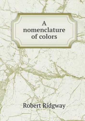 Cover image for A nomenclature of colors