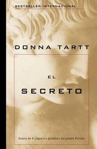 Cover image for El secreto / The Secret History