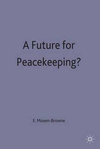 A Future for Peacekeeping?