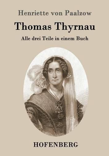 Cover image for Thomas Thyrnau: Alle drei Teile in einem Buch