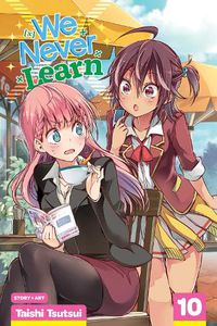 Cover image for We Never Learn, Vol. 10