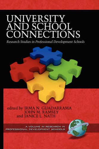 Cover image for University and School Connections: Research Studies in Professional Development Schools