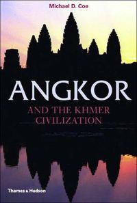 Cover image for Angkor and the Khmer Civilization