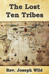 Cover image for The Lost Ten Tribes