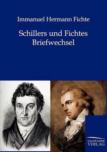 Cover image for Schillers und Fichtes Briefwechsel