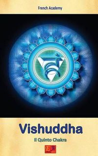 Cover image for Vishuddha - Il Quinto Chakra