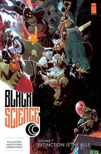 Cover image for Black Science Volume 7: Extinction is the Rule