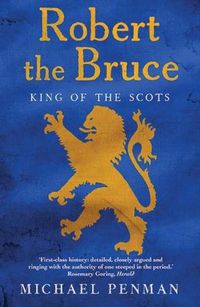 Cover image for Robert the Bruce: King of the Scots