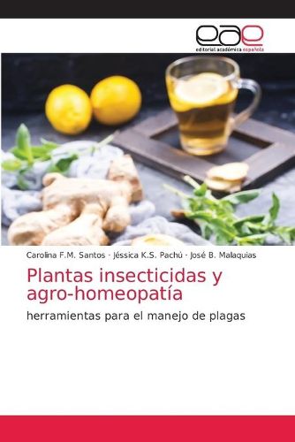 Plantas insecticidas y agro-homeopatia