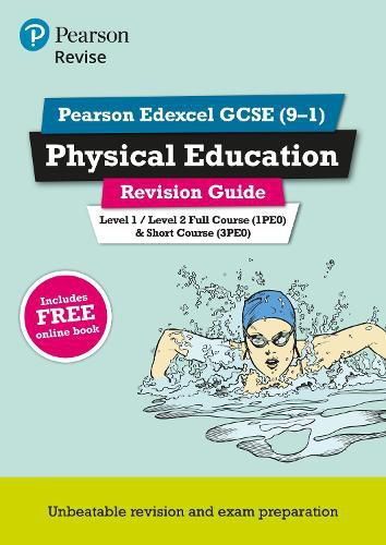 Cover image for Pearson REVISE Edexcel GCSE (9-1) Physical Education Revision Guide: for home learning, 2022 and 2023 assessments and exams