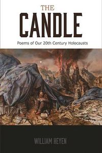 Cover image for The Candle: Poems of Our 20th Century Holocausts