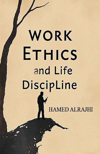 Cover image for Work Ethics and Life Discipline