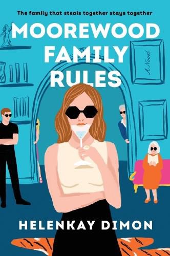 Cover image for Moorewood Family Rules: A Novel