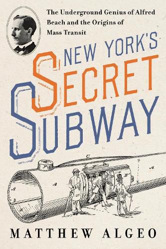 Cover image for New York's Secret Subway
