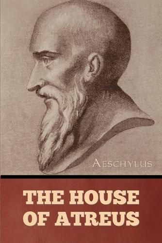Cover image for The House of Atreus