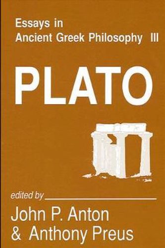 Essays in Ancient Greek Philosophy III: Plato