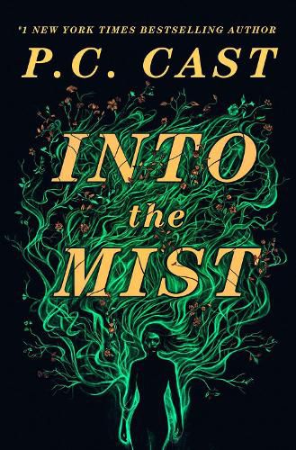 Cover image for Into The Mist: A Novel