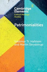 Cover image for Patrimonialities: Heritage vs. Property