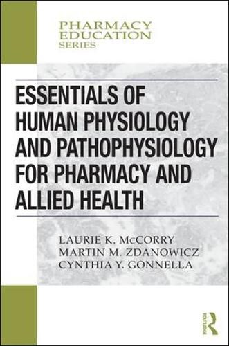 Cover image for Essentials of Human Physiology and Pathophysiology for Pharmacy and Allied Health