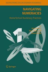Cover image for Navigating Numeracies: Home/School Numeracy Practices