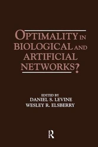 Cover image for Optimality in Biological and Artificial Networks?