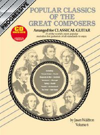 Cover image for Progressive Popular Classics: Of the Great Composers - Volume 6