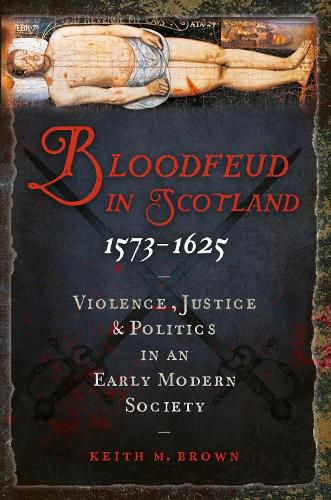 Cover image for Bloodfeud in Scotland 1573-1625