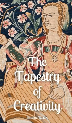 Cover image for The Tapestry of Creativity