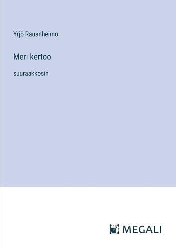 Cover image for Meri kertoo