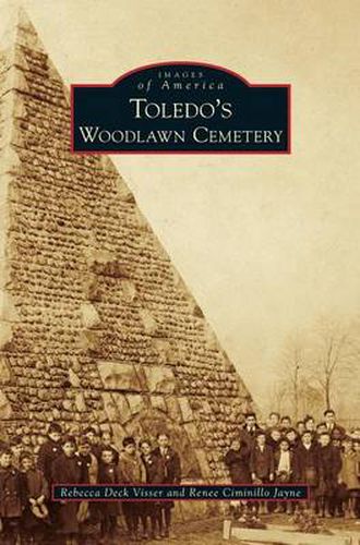 Cover image for Toledo's Woodlawn Cemetery