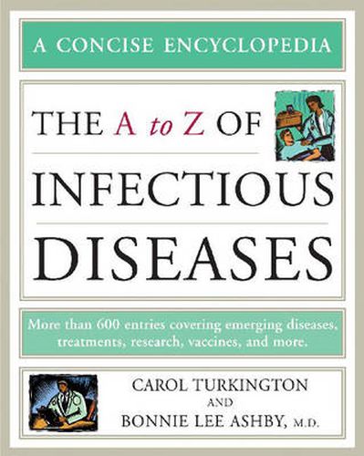 Cover image for The A to Z of Infectious Diseases