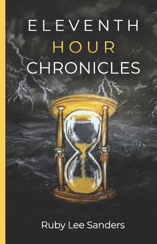 Eleventh Hour Chronicles