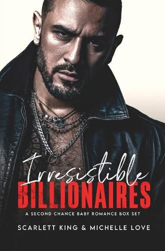 Cover image for Irresistible Billionaires: A Second Chance Romance Box Set