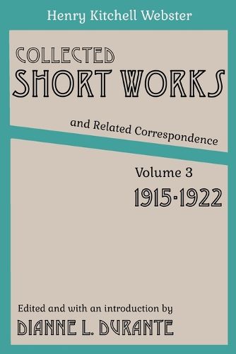 Collected Short Works and Related Correspondence Vol. 3