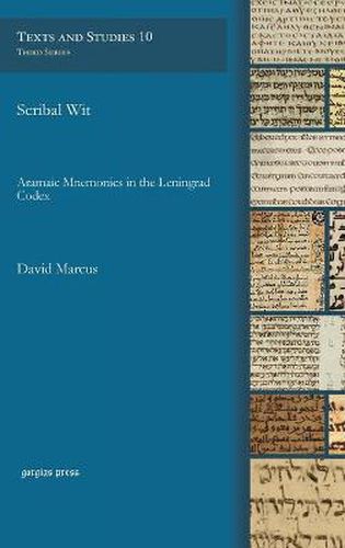 Cover image for Scribal Wit: Aramaic Mnemonics in the Leningrad Codex