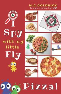 Cover image for Pizza: I Spy Look & Find Fun Facts Joke Book for Boys & Girls Ages 0- 7 Years Old