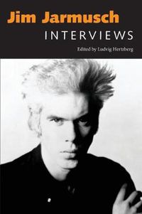 Cover image for Jim Jarmusch: Interviews