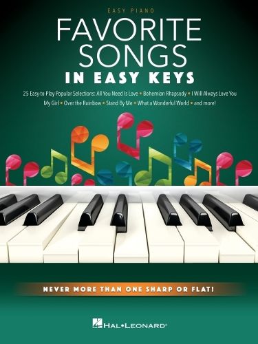 Cover image for Favorite Songs - In Easy Keys: Never More Than One Sharp or Flat!