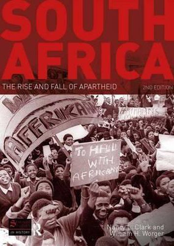 South Africa: The Rise and Fall of Apartheid