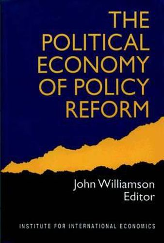Cover image for The Political Economy of Policy Reform