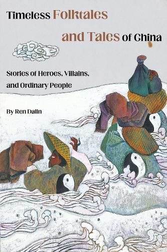 Cover image for Timeless Folklores and Tales of China