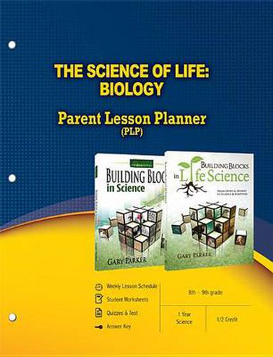 The Science of Life: Biology Parent Lesson Planner