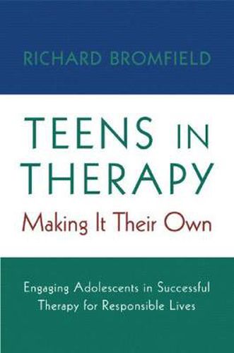 Cover image for Teens in Therapy: Making it Their Own