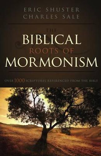 Cover image for The Biblical Roots of Mormonism