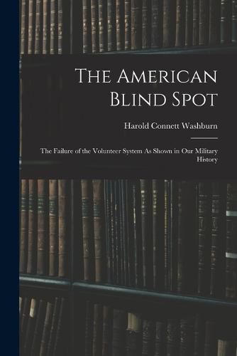 Cover image for The American Blind Spot