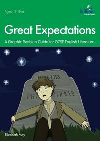 Cover image for Great Expectations: A Graphic Revision Guide for GCSE English Literature