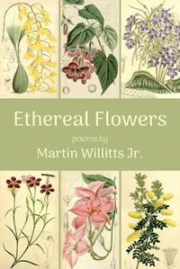 Cover image for Ethereal Flowers