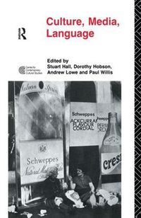 Cover image for Culture, Media, Language: Working Papers in Cultural Studies, 1972-79