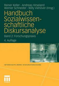 Cover image for Handbuch Sozialwissenschaftliche Diskursanalyse: Band 2: Forschungspraxis
