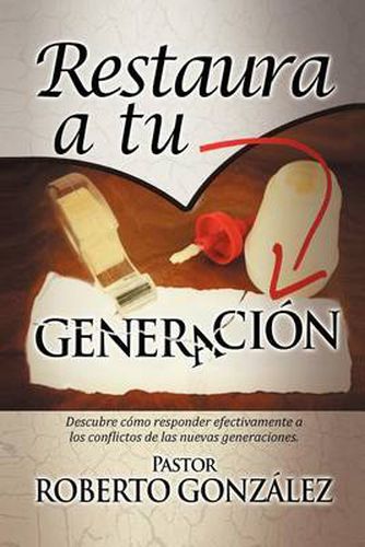 Cover image for Restaura a Tu Generacion